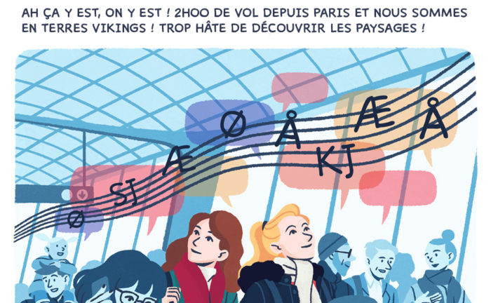 Même pas froid - bienvenue en Norvège