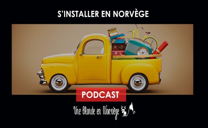 S'installer en Norvège (Podcast audio) - Une blonde en Norvège