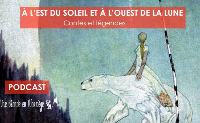 À l'est du soleil et à l'ouest de la lune - Une blonde en Norvège