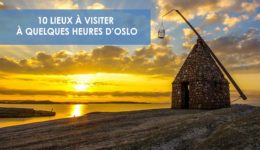 10 lieux à visiter à quelques heures d'Oslo - Une blonde en Norvège