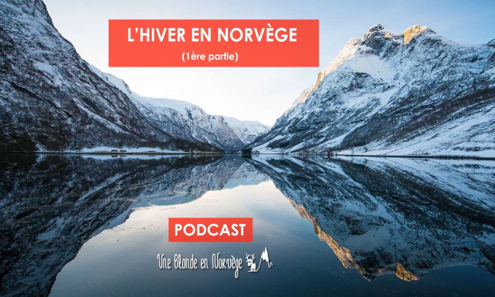 L'hiver en Norvège - Une blond en Norvège