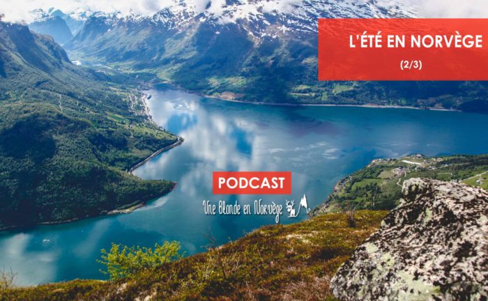 L'été en Norvège - Une blonde en Norvège