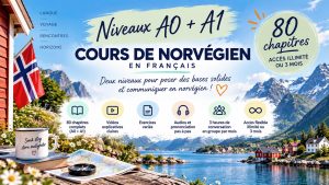 Cours de norvégien en français A0 + A1