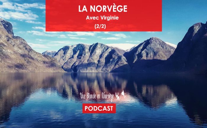 La Norvège (avec Virginie) 2/2 - Une blonde en Norvège