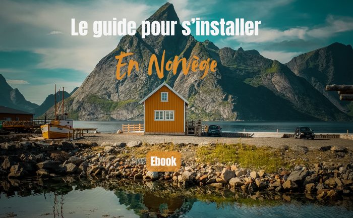 Guide pour s'installer en Norvège - Une blonde en Norvège