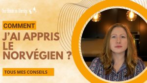 Comment j'ai appris le norvégien ? - Une blonde en Norvège