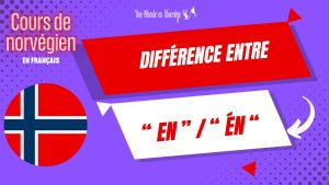 Différence entre "En" et "Én" - Une blonde en Norvège