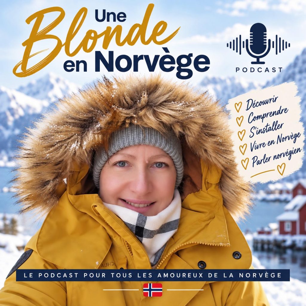 Podcast "Une blonde en Norvège"